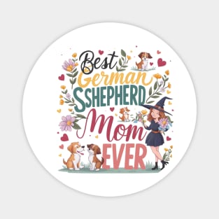 Best German Shepherd Mom Ever Funny Pet Dog Magnet